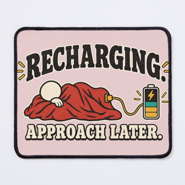 Item preview, Recharging Approach Later – Funny Introvert Design designed and sold by WakeUpByLP.