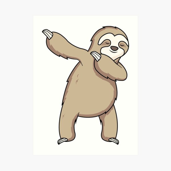 Sloth Dab Art Print By Cwardwell Redbubble