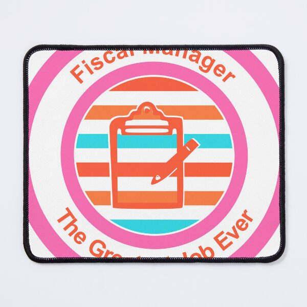Item preview, Fiscal Manager The Greatest Job Ever designed and sold by TheIconSmith.