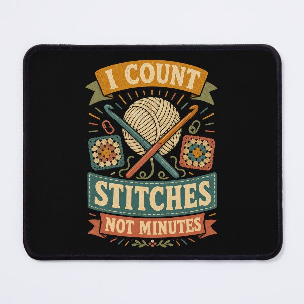 Item preview, I Count Stitches Not Minutes Vintage Crochet designed and sold by Gustavo Navarro.