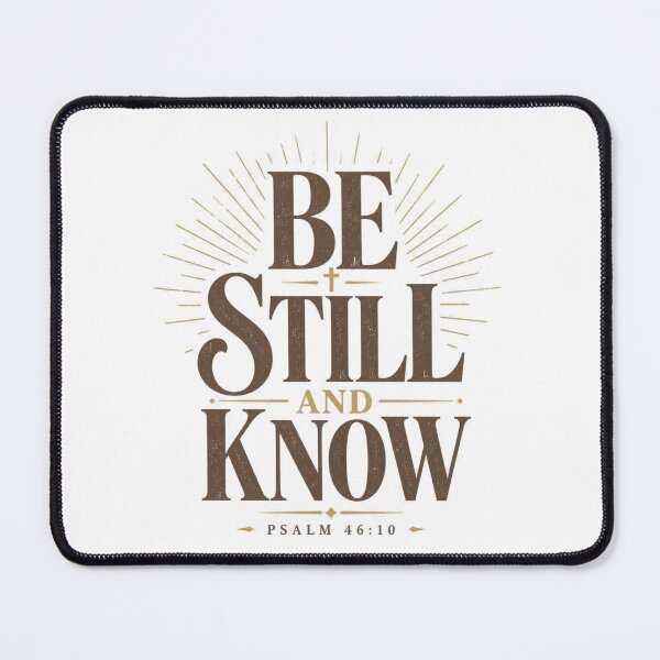 Item preview, Be Still and Know Psalm 46:10 Christian Faith designed and sold by Illustrated Faith.
