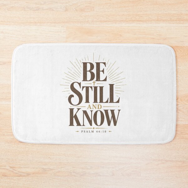Item preview, Be Still and Know Psalm 46:10 Christian Faith  designed and sold by Illustrated Faith.