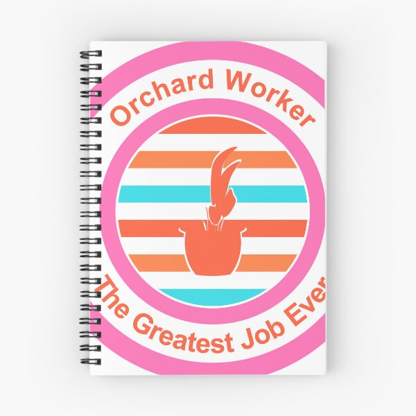 Item preview, Orchard Worker The Greatest Job Ever designed and sold by TheIconSmith.