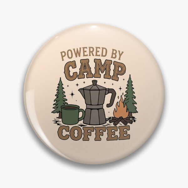 Item preview, Powered By Camp Coffee" - Adventure Camping and Coffee  designed and sold by LuloCreative.