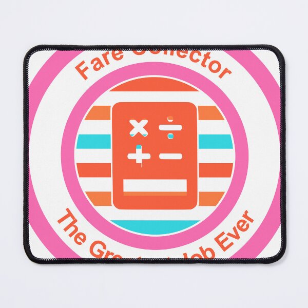 Item preview, Fare Collector The Greatest Job Ever designed and sold by TheIconSmith.