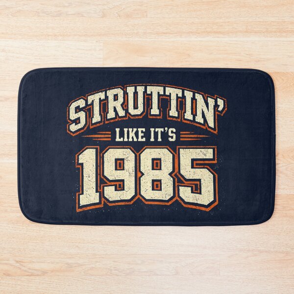 Item preview, Struttin' Like It's 1985 Varsity Vintage  designed and sold by SunfullyYours.