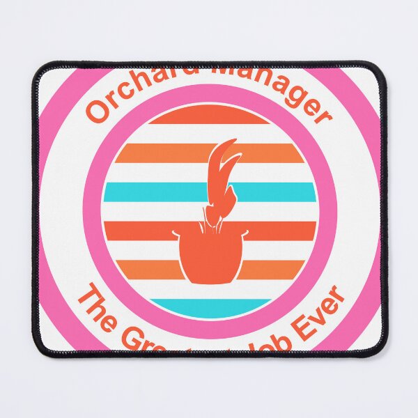 Item preview, Orchard Manager The Greatest Job Ever designed and sold by TheIconSmith.