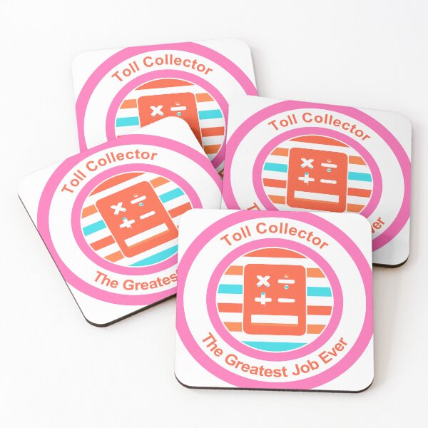 Item preview, Toll Collector The Greatest Job Ever designed and sold by TheIconSmith.