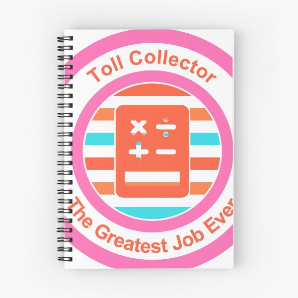 Item preview, Toll Collector The Greatest Job Ever designed and sold by TheIconSmith.