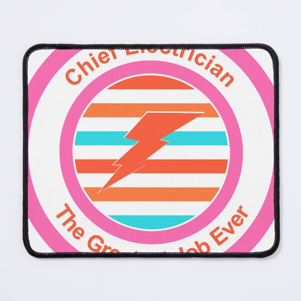 Item preview, Chief Electrician The Greatest Job Ever designed and sold by TheIconSmith.