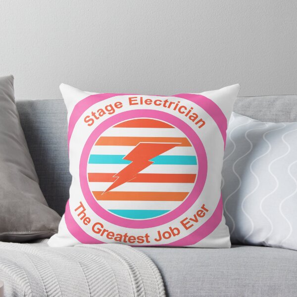 Item preview, Stage Electrician The Greatest Job Ever designed and sold by TheIconSmith.