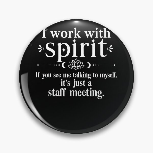 Item preview, I Work With Spirit If You See Me Talking To Myself Humor Mom designed and sold by ripgoatclothing.