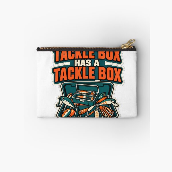 Item preview, My Tackle Box Has a Tackle Box Fishing Humor designed and sold by eignvalue.