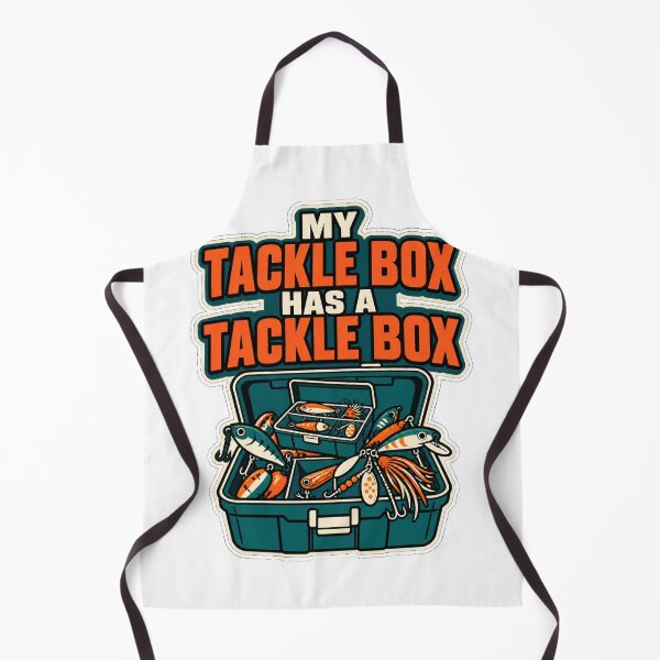 Item preview, My Tackle Box Has a Tackle Box Fishing Humor designed and sold by eignvalue.