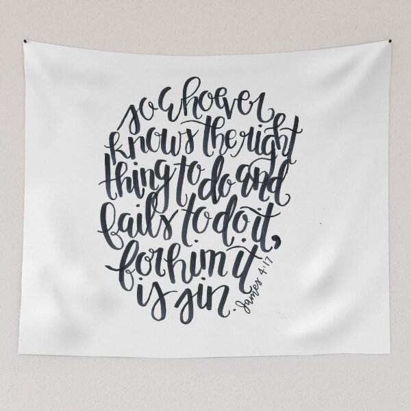 Item preview, christian bible verse calligraphy hand lettering typography james so whoever knows the right thing to do black and white designed and sold by ashymd.