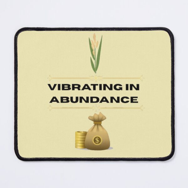 Item preview, Vibrating in Abundance - Minimalist Wealth Affirmation Design designed and sold by WealthVector.