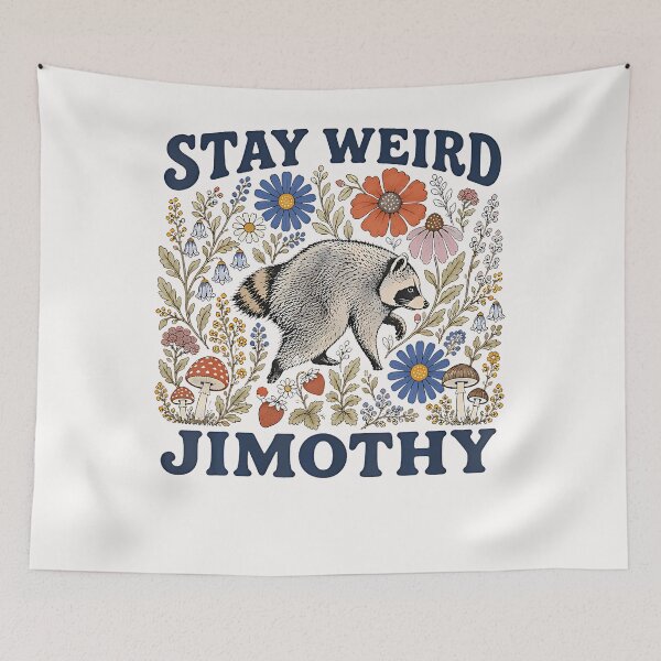 Item preview, STAY WEIRD JIMOTHY designed and sold by ripgoatclothing.