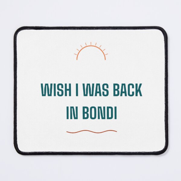 Item preview, Wish I Was Back In Bondi | Australia Beach Nostalgia Design | Aussie Expat Gift designed and sold by BondiDrift.