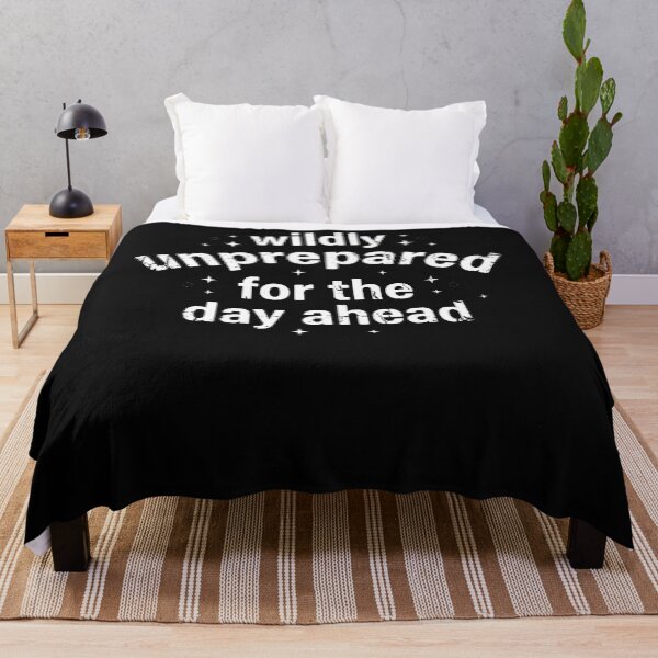 Item preview, Wildly Unprepared For The Day Ahead Funny Sarcastic designed and sold by Mykittens69.