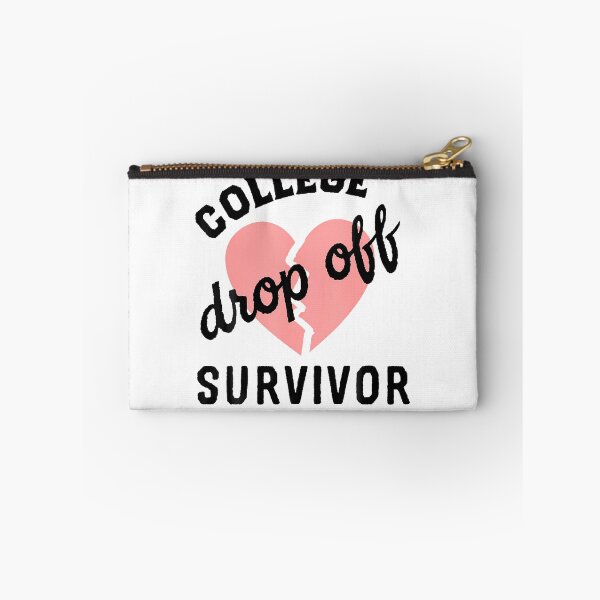 Item preview, College Drop Off Survivor For Moms Of Kids Going To College designed and sold by Mykittens69.
