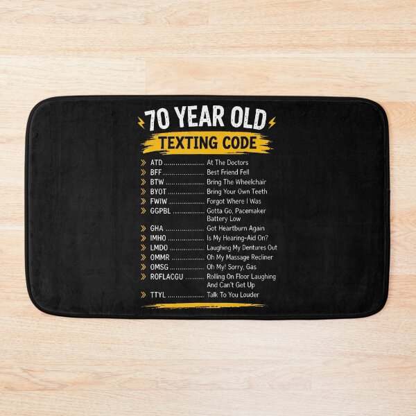 Item preview, Texting Code For 70 Year Olds Gift For Seniors designed and sold by Mykittens69.