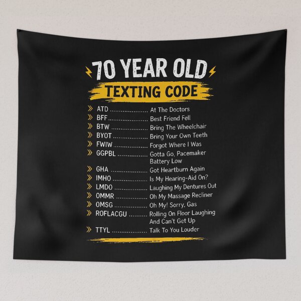 Item preview, Texting Code For 70 Year Olds Gift For Seniors designed and sold by Mykittens69.