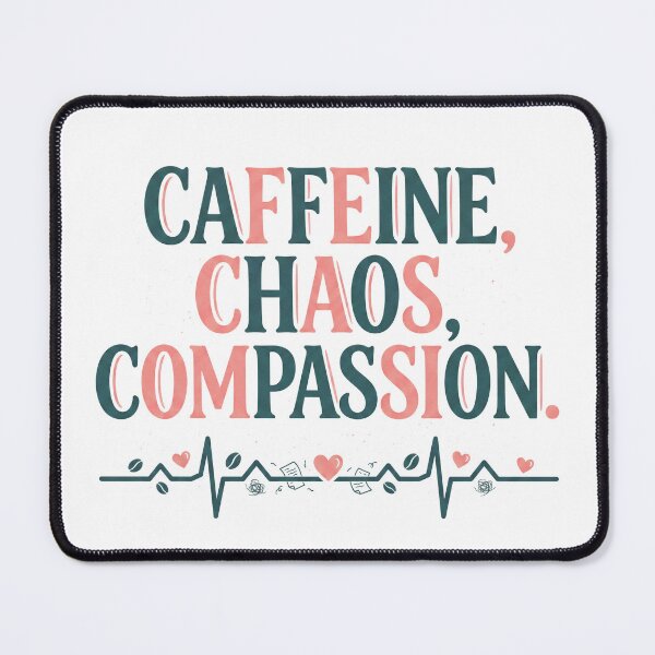 Item preview, Caffeine Chaos Compassion Coffee Lovers Nurse Heartbeat Design designed and sold by GroovyGoody.