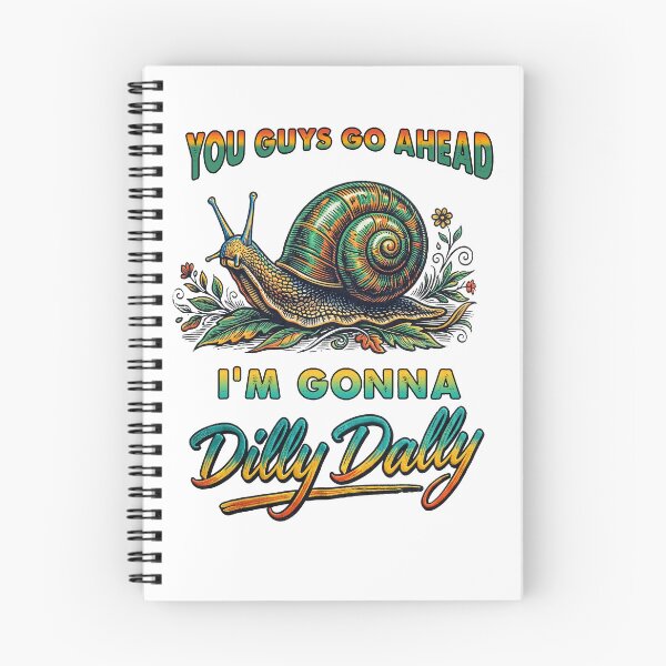 Item preview, Dilly Dally Snail Art designed and sold by TeeARTHY.