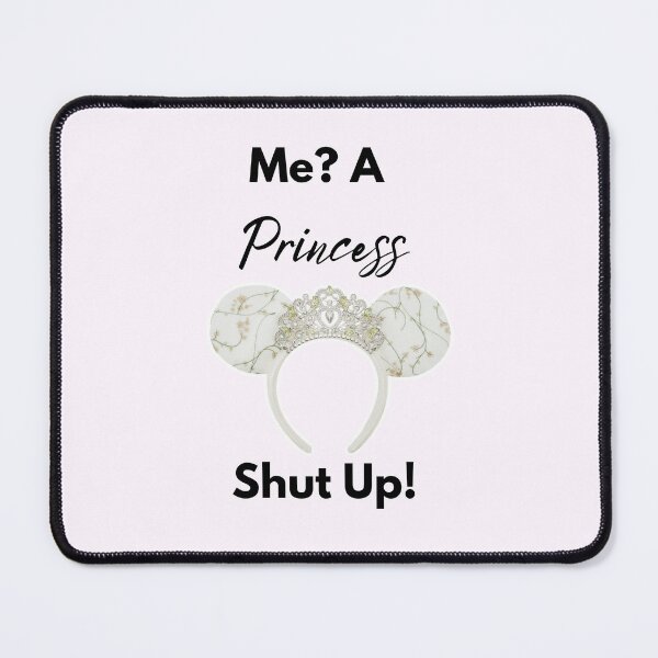 Item preview, Me? A Princess designed and sold by Lydia Kelley.