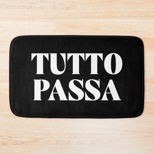 Item preview, Tutto Passa Italian Life Mantra (white) designed and sold by didijuca.