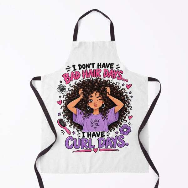 Item preview, I DON’T HAVE BAD HAIR DAYS… I HAVE CURL DAYS - curly hair designed and sold by Lily Lola.