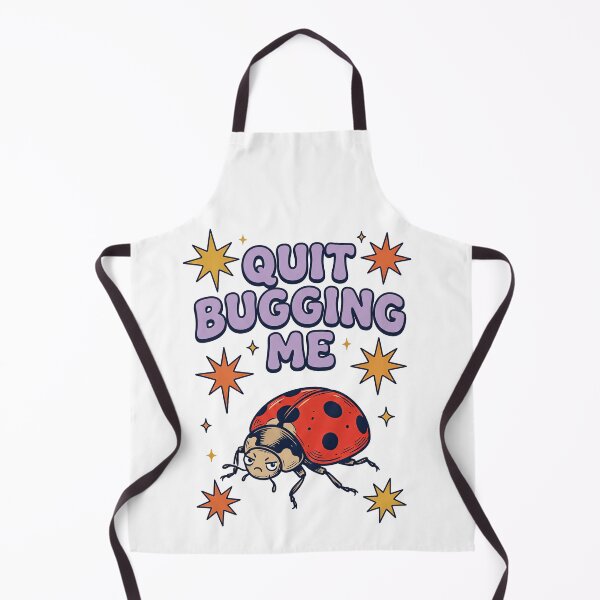 Item preview, Quit Bugging Me Ladybug designed and sold by TeeARTHY.