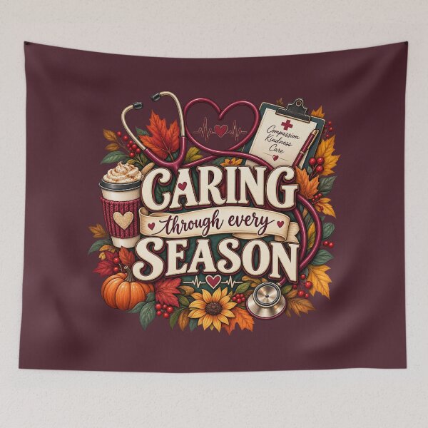 Item preview, Caring Through Every Season – Autumn Nurse Healthcare Design designed and sold by astersgraphics.