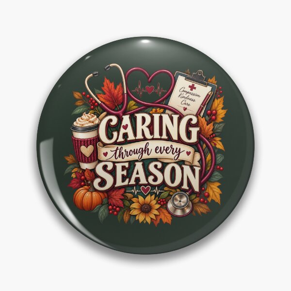 Item preview, Caring Through Every Season – Autumn Nurse Healthcare Design designed and sold by astersgraphics.