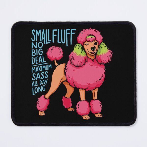 Item preview, Maximum Sass Pink Poodle Attitude designed and sold by beoldfashioned.