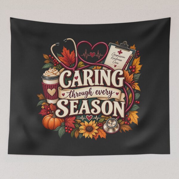 Item preview, Caring Through Every Season – Autumn Nurse Healthcare Design designed and sold by astersgraphics.
