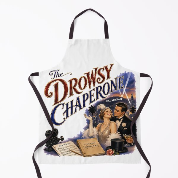 Item preview, The Drowsy Chaperone the Musical designed and sold by Lyric Vault - Rock on.