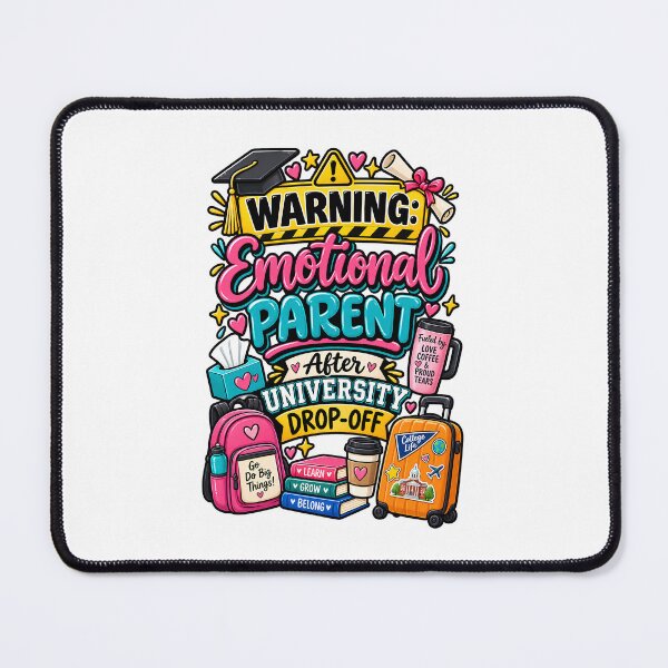 Item preview, Warning Emotional Parent After University Drop Off, Funny College Parent Design designed and sold by WHDProduction45.