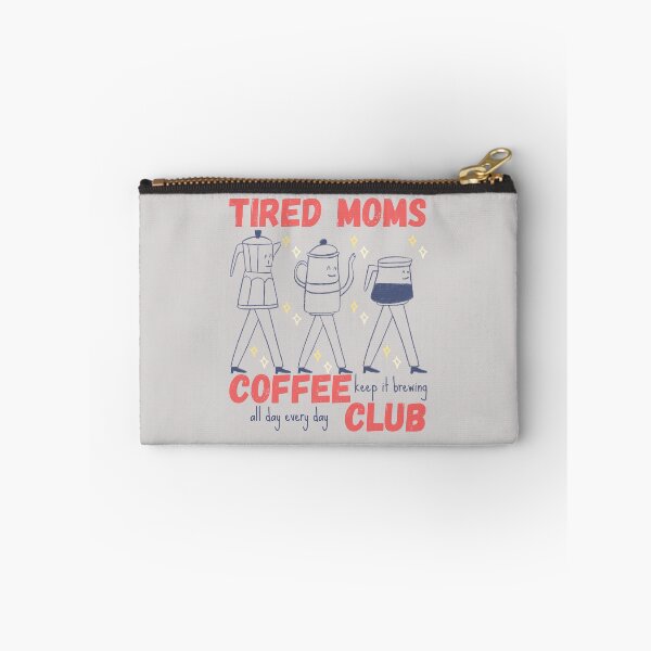 Item preview, Tired Moms Coffee Club, Mom Life, Coffee Lover Gift, Caffeinated Mama, Iced Coffee Lover   designed and sold by Forevermore.