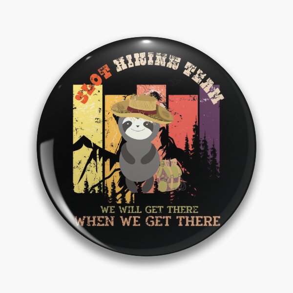 Item preview, Slot Hiking Team, We Will Get There designed and sold by MalwasBasket.