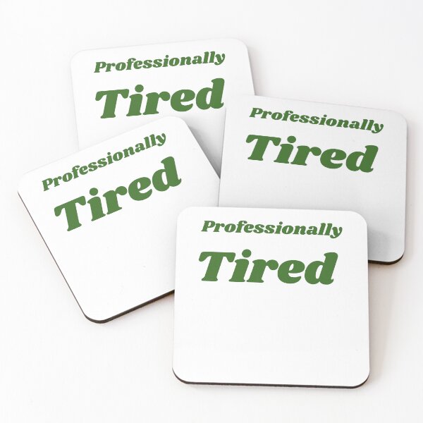 Item preview, Professionally Tired Funny Sarcastic Retro Graphic designed and sold by Jelicint.