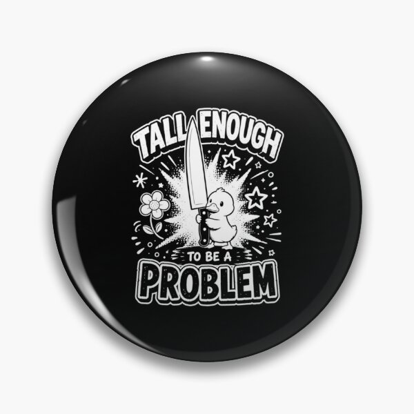 Item preview, Tall-Enough-to-Be-A-Problem designed and sold by RealZack Arcov.
