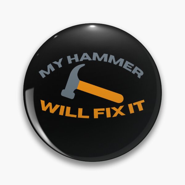 Item preview, My Hammer Will Fix this designed and sold by Konvero.