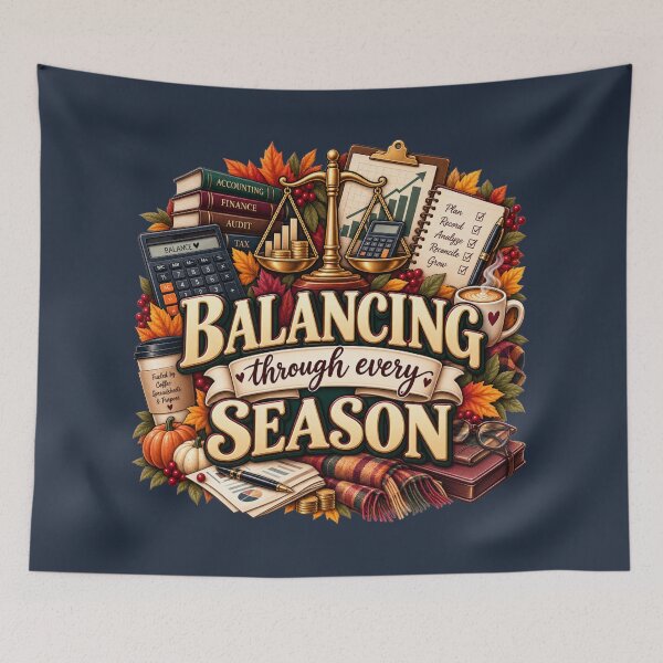 Item preview, Balancing Through Every Season – Autumn Accountant Finance Design designed and sold by astersgraphics.
