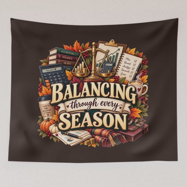 Item preview, Balancing Through Every Season – Autumn Accountant Finance Design designed and sold by astersgraphics.