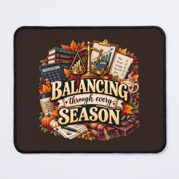 Item preview, Balancing Through Every Season – Autumn Accountant Finance Design designed and sold by astersgraphics.