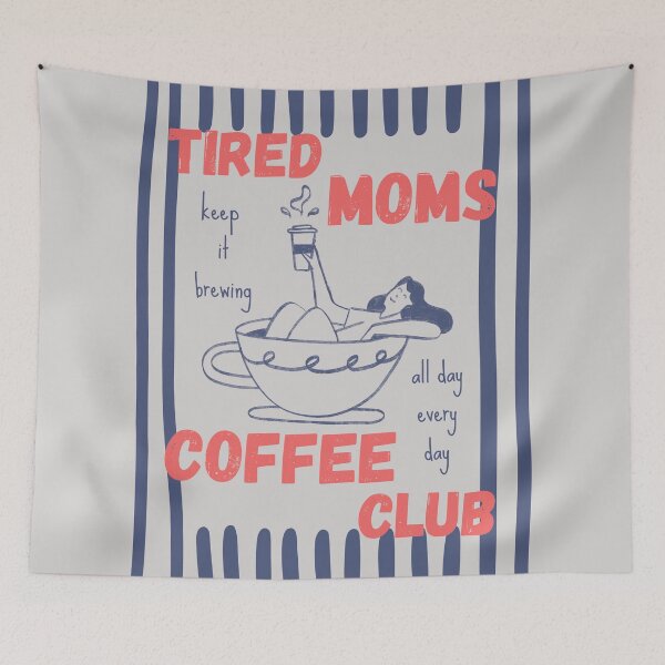 Item preview, Tired Moms Coffee Club, Mom Life, Coffee Lover Gift, Caffeinated Mama, Iced Coffee Lover   designed and sold by Forevermore.