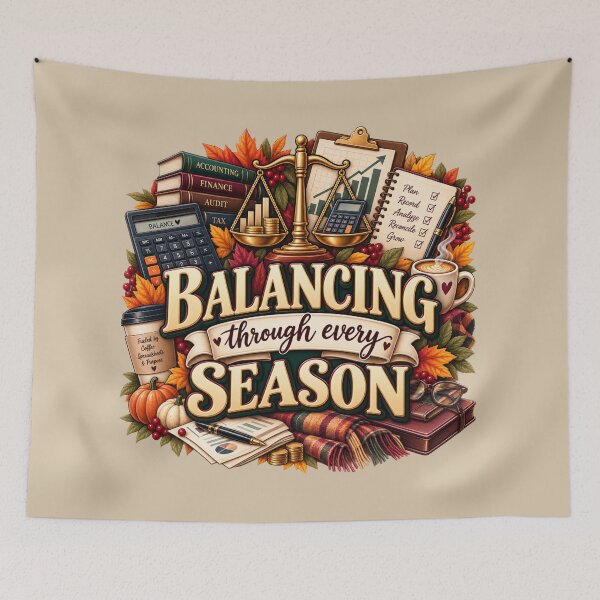 Item preview, Balancing Through Every Season – Autumn Accountant Finance Design designed and sold by astersgraphics.