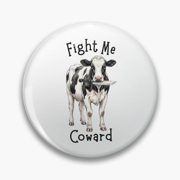 Item preview, Fight Me Coward Cow With Knife Funny Animal Meme Illustration designed and sold by jhgjykuo.