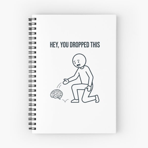 Item preview, Hey You Dropped This Brain Funny Sarcastic Meme Illustration designed and sold by jhgjykuo.